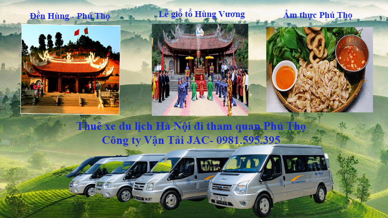 Thuê xe du lịch Hà Nội đi  tham quan Phú Thọ