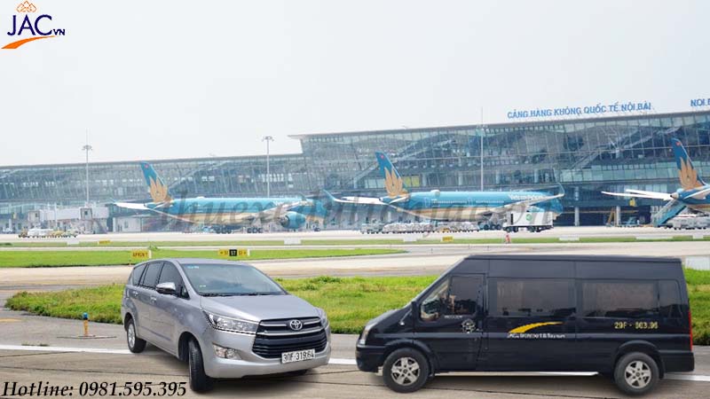 DỊch vụ thuê xe đưa đón sân bay Nội Bài của JAC