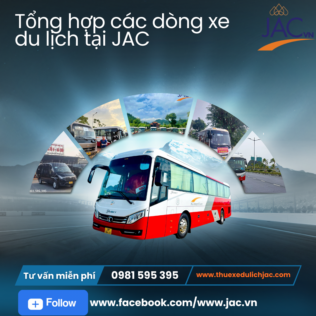 Tổng hợp các dòng cho thuê xe du lịch tại JAC