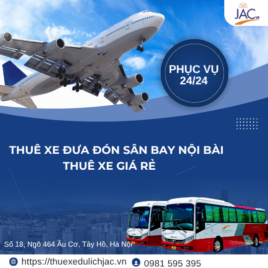 Thuê Xe Đưa Đón Sân Bay Nội Bài – Thuê xe giá rẻ