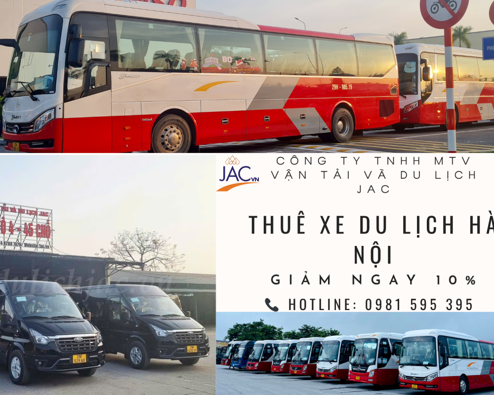 Thuê Xe Du Lịch Hà Nội – Dịch Vụ Uy Tín, Chất Lượng Cao Tại Công Ty JAC thuê xe du lịch Hà Nội